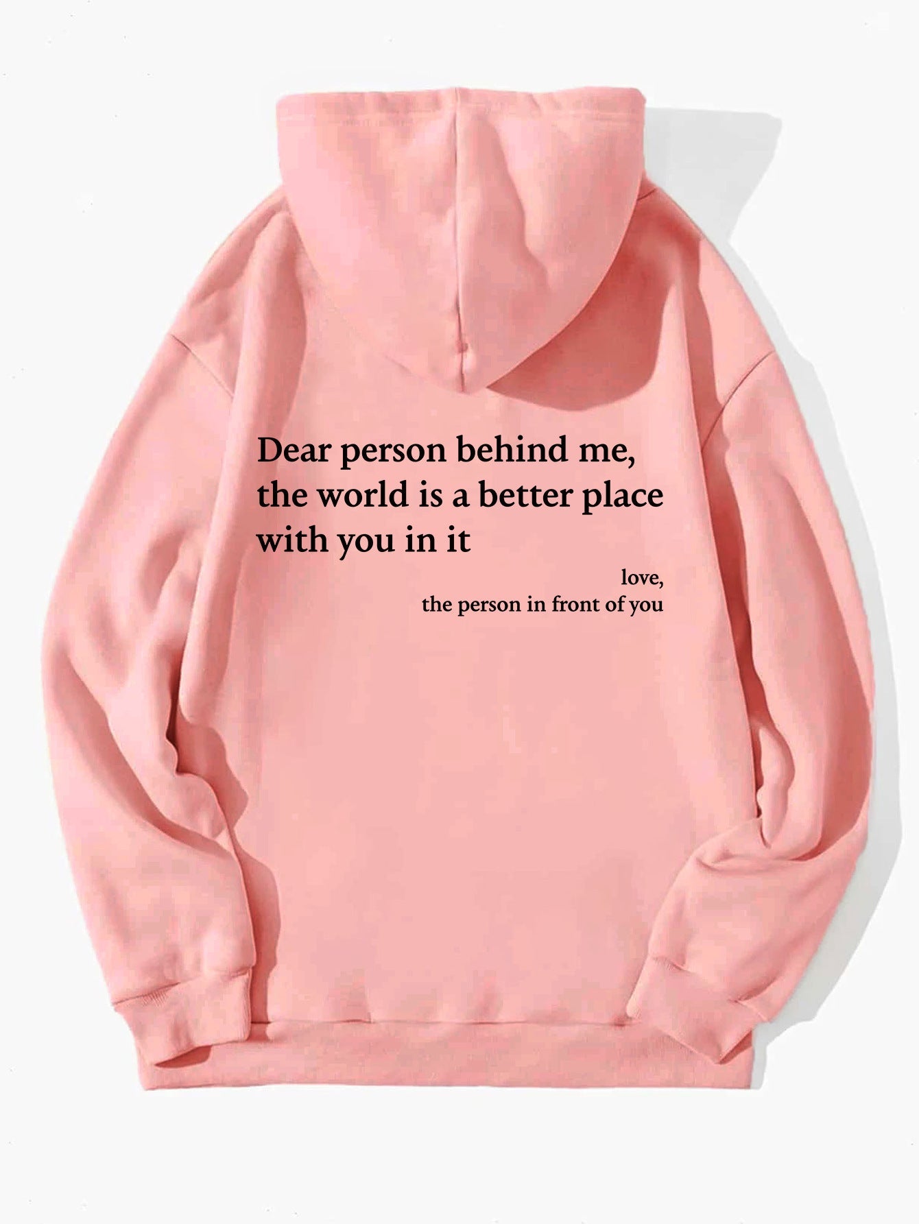 Dear Person Behind Me Hoodie - Spread Love & Positivity - silverfoxgoods